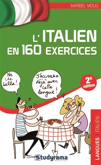 L&#39;Italien en 160 exercices 2e éd. - MARIBEL MOLIO