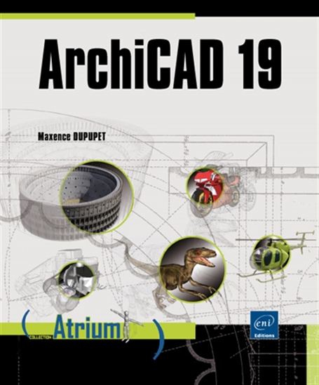 ArchiCad 19 - MAXENCE DUPUPET