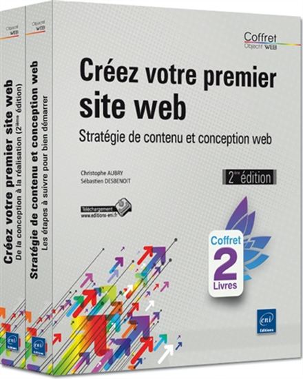 Créez votre premier site web : : stratégie de contenu et conception web N. éd.  Cof 2 vls - CHRISTOPHE AUBRY - SÉBASTIEN DESBENOIT