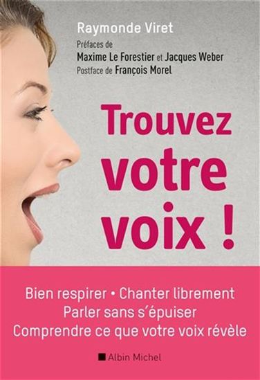 Trouvez votre voix ! - RAYMONDE VIRET
