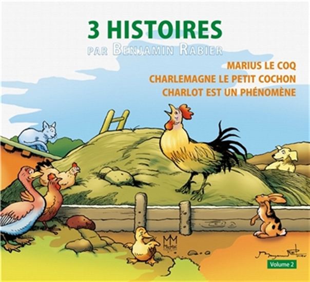 3 histoires #02 - BENJAMIN RABIER