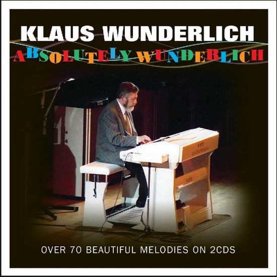 Absolutely Wunderlich (2CD) - WUNDERLICH  KLAUS