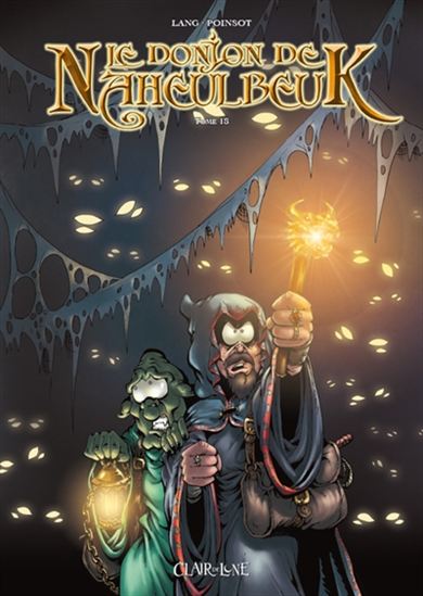 Le Donjon de Naheulbeuk #18 - JOHN LANG - MARION POINSOT