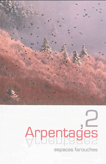 Arpentages, 2, n° 2016 - COLLECTIF