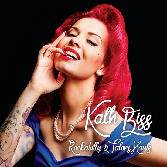 Rockabilly & Talons Hauts - BISS KATH