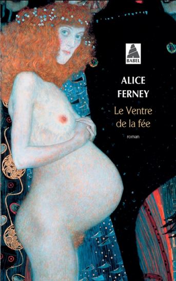 Le Ventre de la fée - ALICE FERNEY