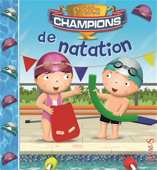 P&#39;tits champions de natation - EMILIE BEAUMONT & AL
