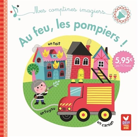 Au feu les pompiers - AURÉLIE DESFOUR - GWÉ