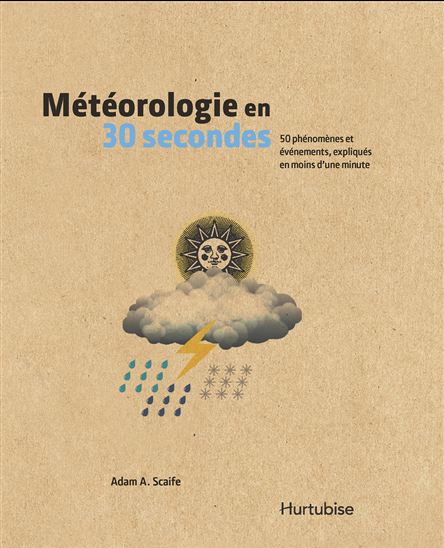 Météorologie en 30 secondes - ADAM SCAIFE