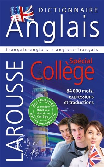 Dictionnaire anglais Spécial Collège français-anglais, anglais-français N. éd. - COLLECTIF