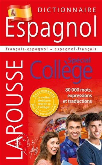 Dictionnaire espagnol Spécial Collège français-espagnol, espagnol-français N. éd. - COLLECTIF
