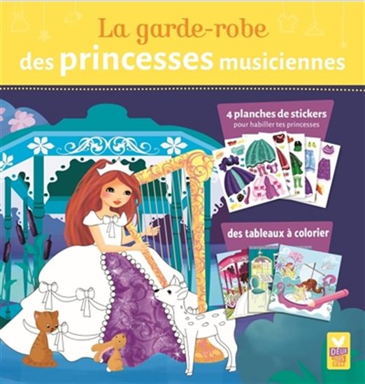 La Garde-robe des princesses musiciennes - LAURE PHÉLIPON