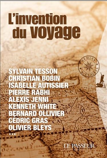 L&#39;Invention du voyage - COLLECTIF