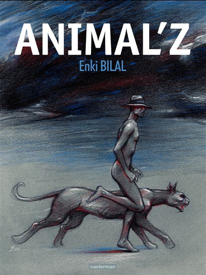 Animal&#39;z - ENKI BILAL