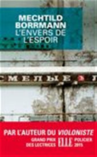 L'Envers de l'espoir - MECHTILD BORRMANN