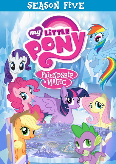My Little Pony Friendship Is Magic: Season 5 - MY LITTLE PONY FRIENDSHIP IS MAGIC