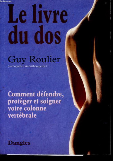 Le Livre du dos - GUY ROULIER