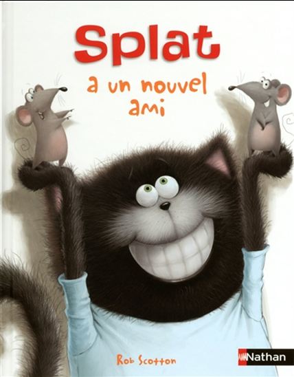 Splat a un nouvel ami - ROB SCOTTON