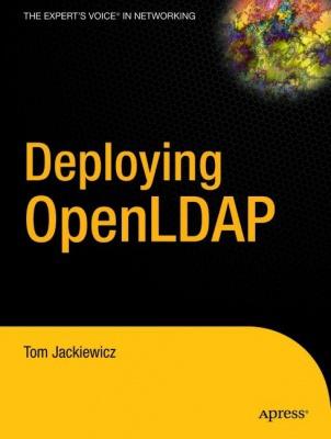 Deploying OpenLDAP - TOM JACKIEWICZ