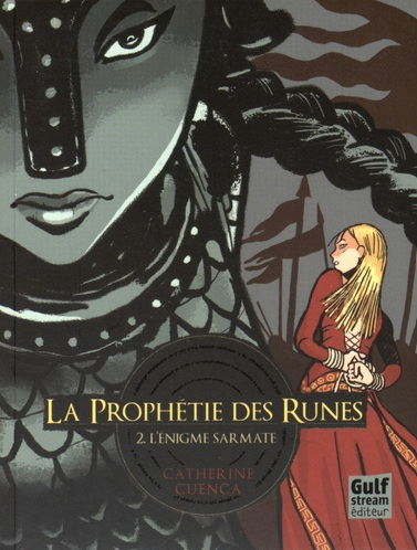 L&#39;Énigme sarmate #02 - CATHERINE CUENCA