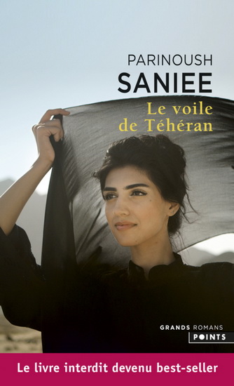 Le Voile de Téhéran - PARINOUSH SANIEE