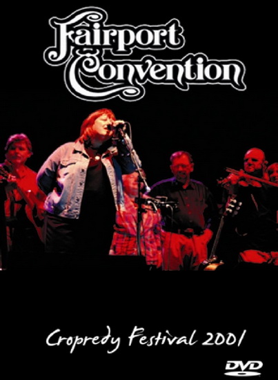 Cropredy Festival 2001 - FAIRPORT CONVENTION