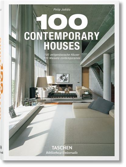 100 maison contemporaines - PHILIP JODIDIO
