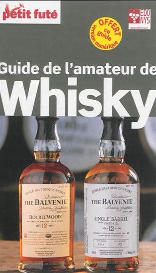 Guide de l&#39;amateur de whisky - DOMINIQUE AUZIAZ - JEAN-PAUL LABOURDETTE