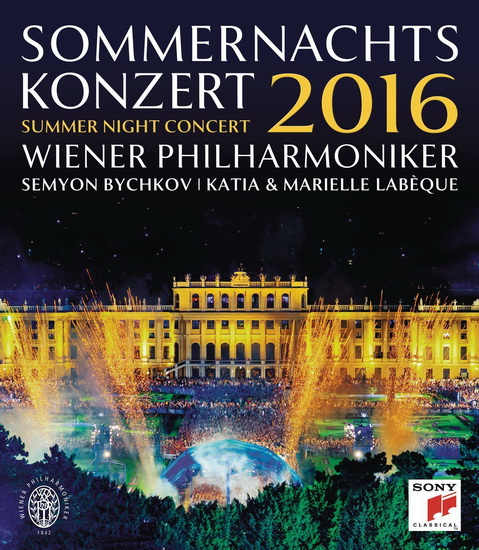ESommernachtskonzert 2016 / Summer Night Concert 2016 - SEMYON BYCHKOV & WIENER PHILHARMONIKER