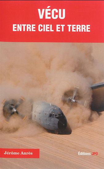 Vécu entre ciel et terre - JÉRÔME ANRÈS