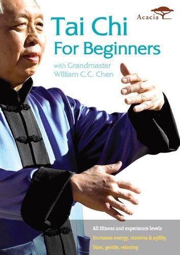 Tai Chi For Beginners With Grandmaster William C.C. Chen - CHEN WILLIAM C.C.