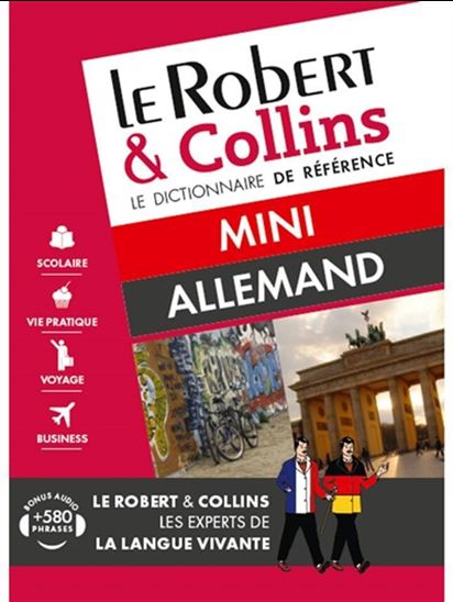 Le Robert & Collins mini allemand : allemand-français, français-allemand : 100 000 mots, expressions et traductions + guide de conversation N. éd. - COLLECTIF