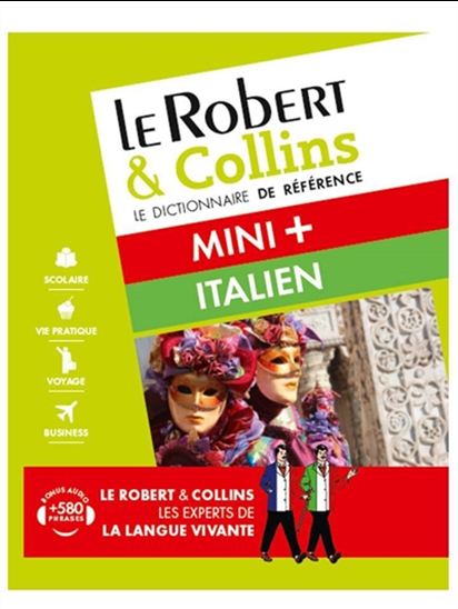 Le Robert & Collins mini + italien, français-italien, italien-français : 100 000 mots, expressions et traductions + guide de conversation N. éd - COLLECTIF
