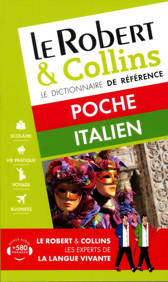 Le Robert & Collins dictionnaire poche : italien-français, français-italien N. éd. - COLLECTIF