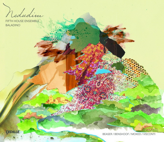 Nedudim - FIFTH HOUSE ENSEMBLE BALADINO