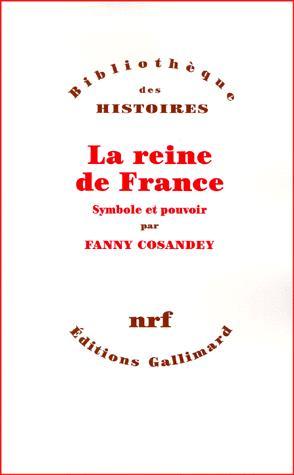 La Reine de France - FANNY COSANDEY