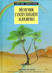 Découvrir l&#39;ancien testament aujourd&#39;hui - HARI - SINGER