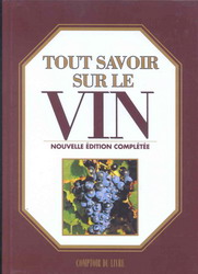 Tout savoir sur le vin - PATRICE DARD