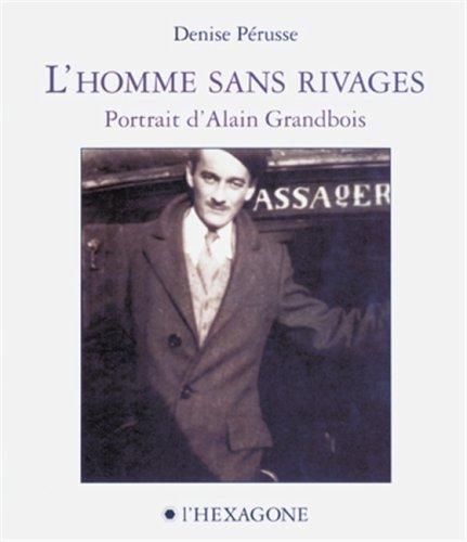 L&#39;Homme sans rivages - DENISE PERUSSE