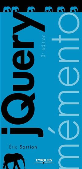 jQuery N. éd. - ÉRIC SARRION