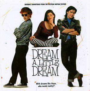 Dream A Little Dream - B.O. FILM