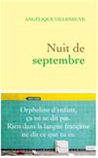 Nuit de septembre - ANGÉLIQUE VILLENEUVE