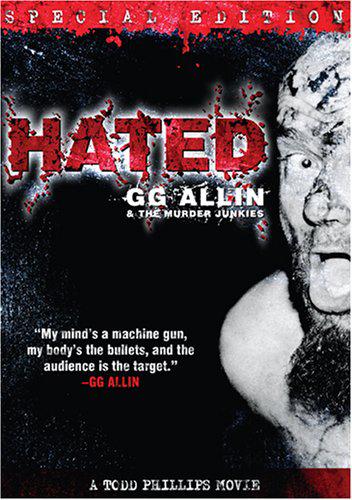 Hated(Documentary) - G G(GG) ALLIN