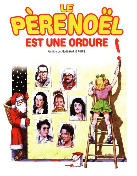Le Père Noël est une ordure (1982) - POIRÉ JEAN-MARIE