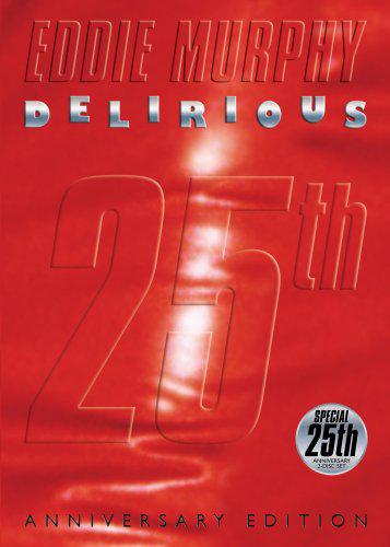 Eddy Murphy: Delirious - EDDIE MURPHY