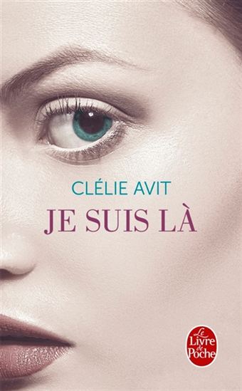 Je suis là - CLÉLIE AVIT