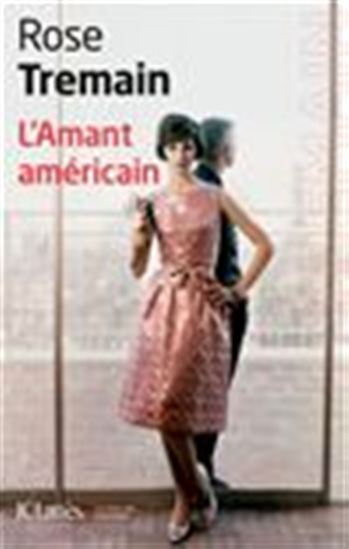 L&#39;Amant américain - ROSE TREMAIN