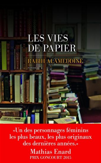 Les Vies de papier - RABIH ALAMEDDINE