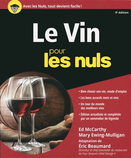 Le Vin pour les nuls 9e éd. - ED MCCARTHY & AL