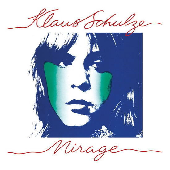 Mirage - SCHULZE KLAUS